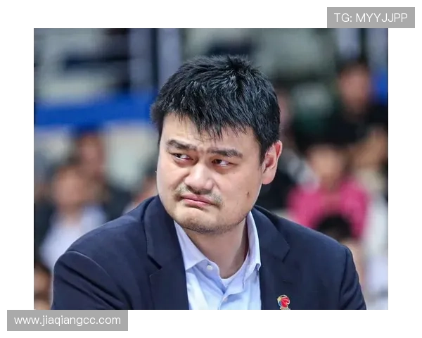 杨振华与姚明的传奇合作如何改变中国篮球的未来与发展